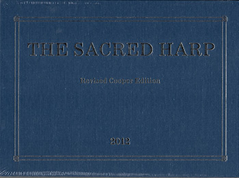 Cover of The Sacred Harp: Revised Cooper Edition (2012).