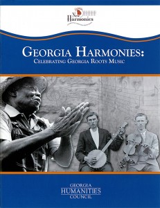 Cover of booklet for "Georgia Harmonies: Celebrating Georgia Roots Music," 2012. Booklet designed by Debby Holcombe. Image courtesy of the Center for Public History, University of West Georgia.