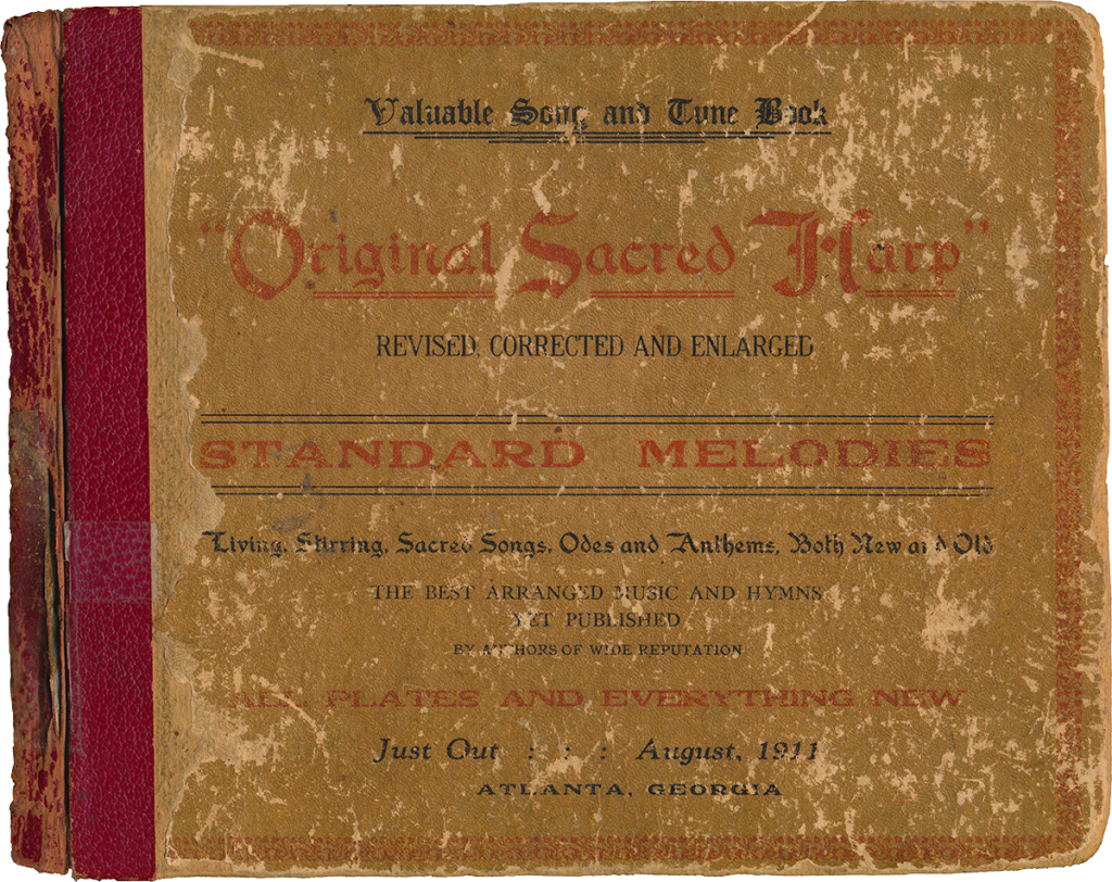 Front cover of J. S. James et al., eds., Original Sacred Harp (Atlanta, GA, 1911), [first printing].