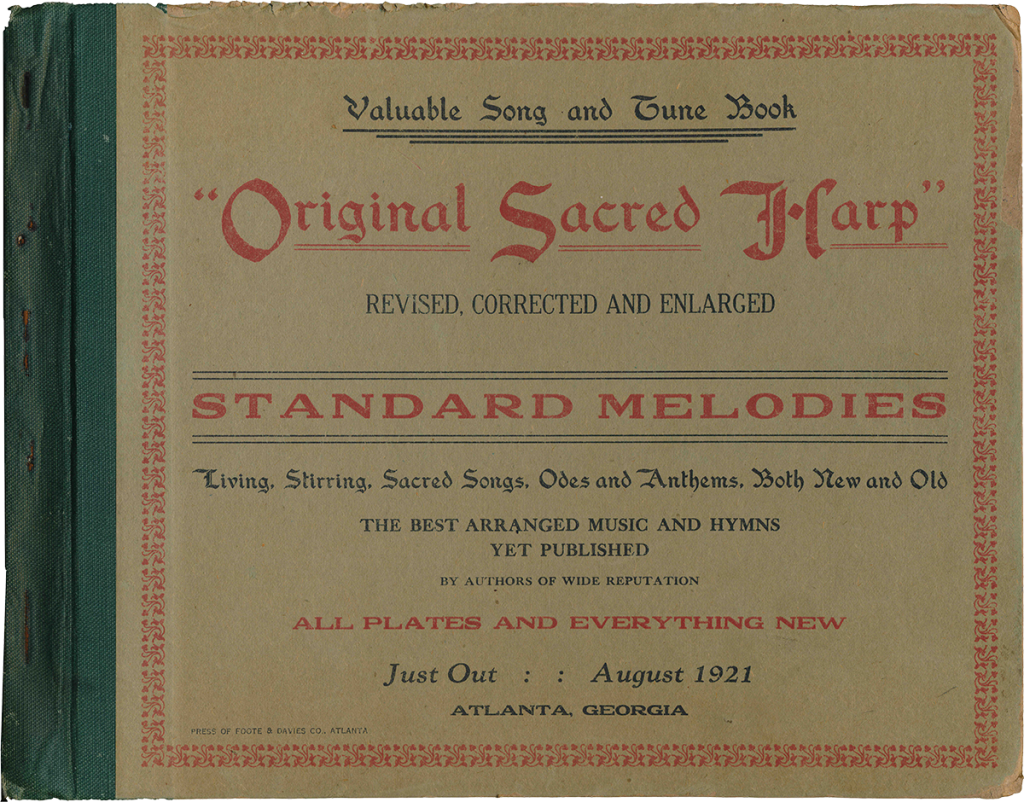 Front cover of J. S. James et al., eds., Original Sacred Harp (Atlanta, GA, 1921 [1911]), [third printing].